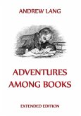 Adventures Among Books (eBook, ePUB)