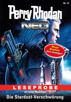 Die Stardust-Verschwörung / Perry Rhodan Neo Bd.37 (eBook, ePUB) - Montillon, Christian