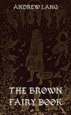 The Brown Fairy Book (eBook, ePUB)