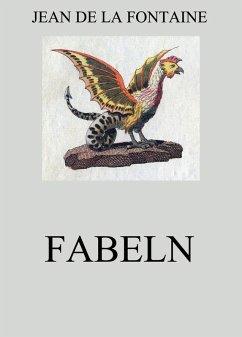 Fabeln (eBook, ePUB) - Fontaine, Jean De La