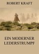 Ein moderner Lederstrumpf (eBook, ePUB) - Bild 1
