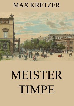 Meister Timpe (eBook, ePUB) - Kretzer, Max