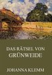 Das Rätsel von Grünweide (eBook, ePUB) - Bild 1