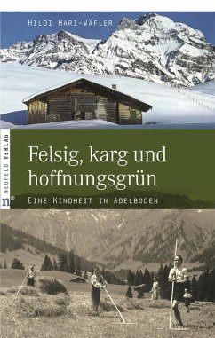 Felsig, karg und hoffnungsgrün (eBook, ePUB) - Hari-Wäfler, Hildi