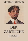 Der zärtliche Jossif (eBook, ePUB)