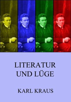 Literatur und Lüge (eBook, ePUB) - Kraus, Karl