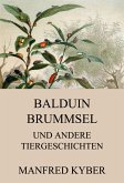 Balduin Brummsel und andere Tiergeschichten (eBook, ePUB)