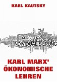 Karl Marx' Ökonomische Lehren (eBook, ePUB)