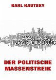 Der politische Massenstreik (eBook, ePUB)