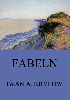 Fabeln (eBook, ePUB) - Krylow, Iwan A.