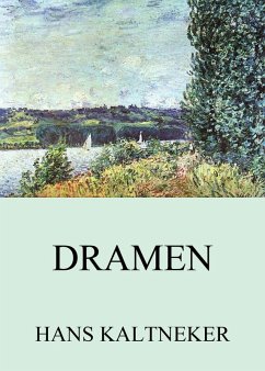 Dramen (eBook, ePUB) - Kaltneker, Hans
