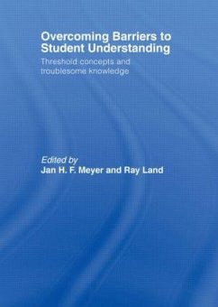 Overcoming Barriers to Student Understanding - Meyer, Jan (University of Durham, UK); Land, Ray