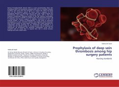 Prophylaxis of deep vein thrombosis among hip surgery patients - Al Tawil, Fatma