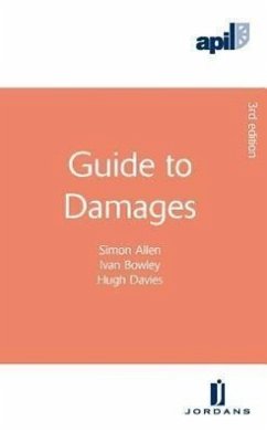 APIL Guide to Damages - Allen, Simon Bowley, Ivan Davies, Hugh, OBE,QC