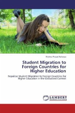 Student Migration to Foreign Countries for Higher Education