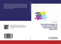 Nanotechnologies in medicine:bioethical implications,legal reflections