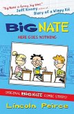 Peirce, L: Big Nate Compilation 2: Here Goes Nothing
