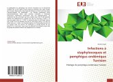 Infections à staphylocoques et pemphigus endémique Tunisien