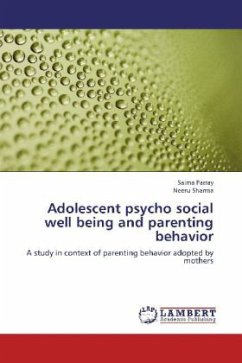 Adolescent psycho social well being and parenting behavior - Parray, Saima;Sharma, Neeru