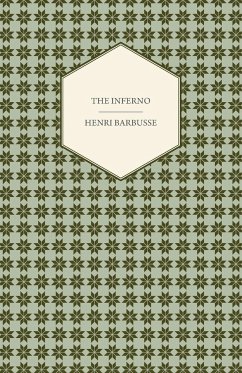 The Inferno - Barbusse, Henri