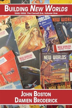 Building New Worlds, 1946-1959 - Boston, John; Broderick, Damien