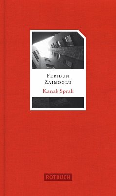 Kanak Sprak (eBook, ePUB) - Zaimoglu, Feridun