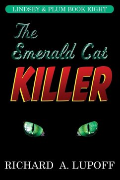 The Emerald Cat Killer - Lupoff, Richard A.