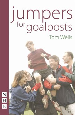 Jumpers for Goalposts - Wells, Tom