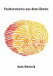 Pusherstories aus dem Ghetto - Bild 1