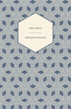 Orlando - A Biography - Woolf, Virginia