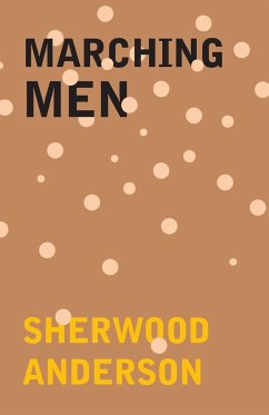 Marching Men - Anderson, Sherwood