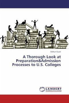 A Thorough Look at Preparation&Admission Processes to U.S. Colleges