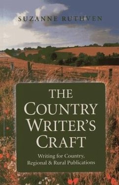 The Country Writer's Craft - Ruthven, Suzanne