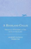 A Highland Collie - Originally Published as the Luck of the Laird