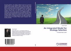 An Integrated Model for Strategy Selection