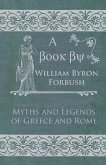 Myths and Legends of Greece and Rome