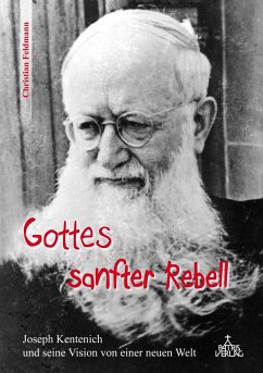 Gottes sanfter Rebell (eBook, ePUB) - Feldmann, Christian