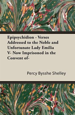 Epipsychidion - Shelley, Percy Bysshe