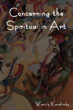 Concerning the Spiritual in Art - Kandinsky, Wassily