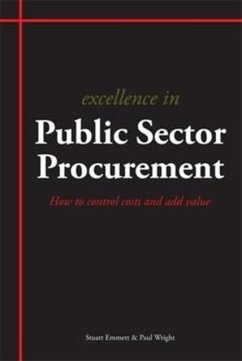 Excellence in Public Sector Procurement - Emmett, Stuart; Wright, Paul