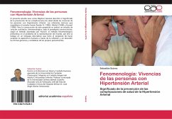 Fenomenología: Vivencias de las personas con Hipertensión Arterial - Suárez, Sebastián