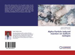 Alpha Particle induced reaction on Gallium isotopes - Taddesse Hailu, Awoke;Chaubey, Ashok Kumar