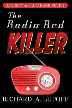 The Radio Red Killer - Lupoff, Richard A.