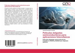 Películas delgadas semiconductoras para aplicaciones fotovoltaicas