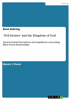&quote;Evil Desires&quote; and the Kingdom of God (eBook, PDF)