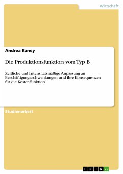 Die Produktionsfunktion vom Typ B (eBook, PDF) - Kansy, Andrea