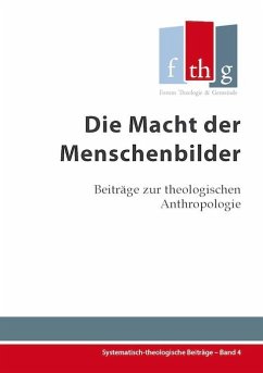Die Macht der Menschenbilder (eBook, ePUB) - Eifler, Jasmin; Halder, Kathrin; Dietrich, Stefanie; Halder, Rüdiger