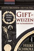 Giftweizen - Ein Altmarkkrimi / Judith Brunner Bd.3 (eBook, ePUB)