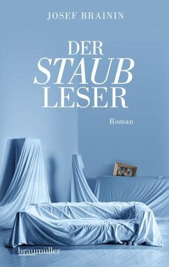 Der Staubleser (eBook, ePUB) - Brainin, Josef