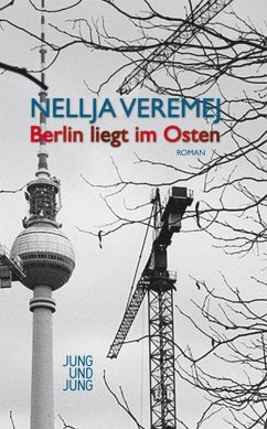 Berlin liegt im Osten (eBook, ePUB) - Veremej, Nellja